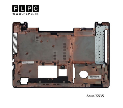 قاب کف لپ تاپ ایسوس Asus K53S Laptop Bottom Case _Cover D