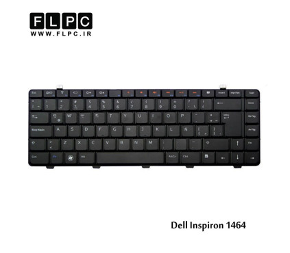 کیبورد لپ تاپ دل 1464 مشکی Dell Inspiron 1464 Laptop Keyboard
