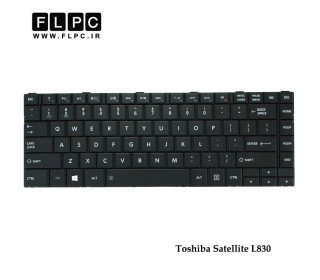 کیبورد لپ تاپ توشیبا L830 مشکی- با دکمه پهن Toshiba Satellite L830 Laptop Keyboard