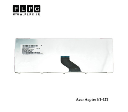 کیبورد لپ تاپ ایسر Acer Aspire E1-421 Laptop Keyboard مشکی-اینتر کوچک-بدون فریم
