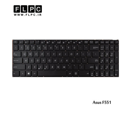 کیبورد لپ تاپ ایسوس Asus F551 Laptop Keyboard اینترکوچک- بدون فریم- فلت 10سانتی