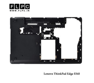 قاب کف لپ تاپ لنوو Lenovo ThinkPad Edge E545 Laptop Bottom Case _Cover D مشکی