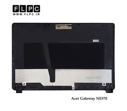 قاب پشت و جلو ال سی دی لپ تاپ ایسر Acer Gateway NE570 Laptop Screen Case _Cover A+B