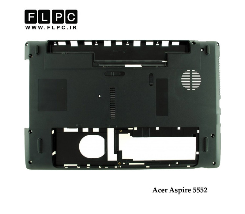 قاب کف لپ تاپ ایسر Acer Aspire 5552 Laptop Bottom Case _Cover D مشکی - رم ریدر سمت چپ