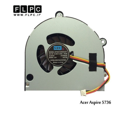 سی پی یو فن لپ تاپ ایسر Acer Laptop CPU Fan Aspire 5736