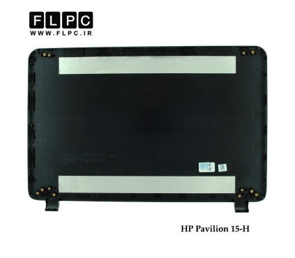 قاب پشت ال سی دی لپ تاپ اچ پی HP  Pavilion 15-H Laptop Screen Cover _Cover A