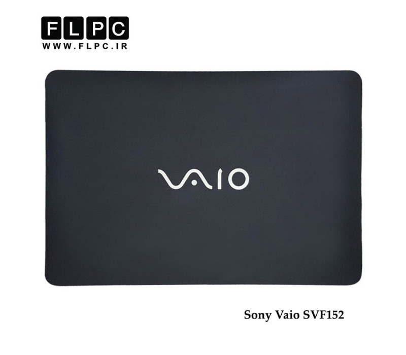قاب پشت ال سی دی لپ تاپ سونی Sony Vaio SVF152 Laptop Screen Cover _Cover A مشکی