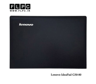 قاب پشت ال سی دی لپ تاپ لنوو G50-80 مشکی Lenovo IdeaPad G50-80 Laptop Screen Cover _Cover A