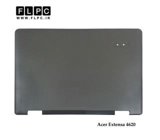قاب پشت ال سی دی لپ تاپ ایسر Acer Extensa 4620 Laptop Screen Cover _Cover A نوک مدادی