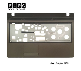 قاب دور کیبورد لپ تاپ ایسر Acer Aspire 5755 Laptop Palmrest Case _Cover C