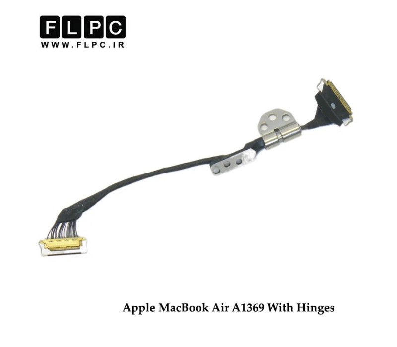فلت تصویر لپ تاپ اپل Apple MacBook Air A1369 Laptop Screen cable With Hinge- با لولا - سمت راست