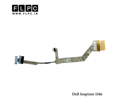 فلت تصویر لپ تاپ دل Dell Inspiron 1546 Laptop Screen Cable _50-4AQ03-101-301-001_LCD