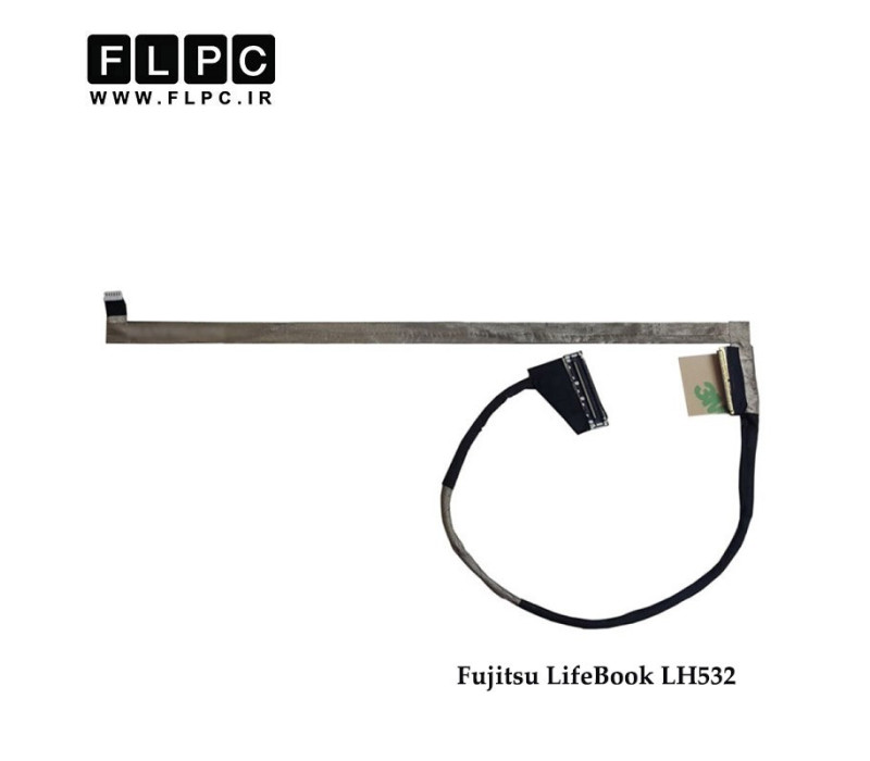 فلت تصویر لپ تاپ فوجیتسو Fujitsu LifeBook LH532 Laptop Screen Cable _DD0FJ8LC030 فشاری