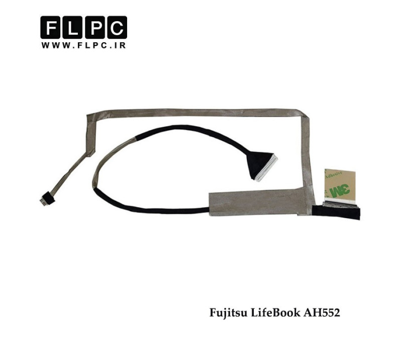فلت تصویر لپ تاپ فوجیتسو Fujitsu LifeBook AH552 Laptop Screen Cable _DD0FH6LC000