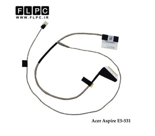 فلت تصویر لپ تاپ ایسر Acer Aspire E5-531 Laptop Screen Cable _DC02001Y800