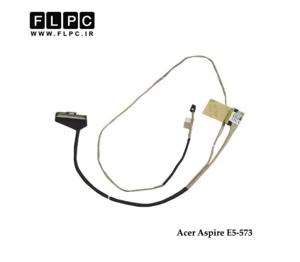 فلت تصویر لپ تاپ ایسر Acer Aspire E5-573 Laptop Screen Cable _DD0ZRTLC131_DD0ZRTLC100-30Pin
