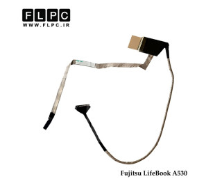 فلت تصویر لپ تاپ فوجیتسو Fujitsu LifeBook A530 Laptop Screen Cable _DDFH2ALC000-DDFH2ALC010