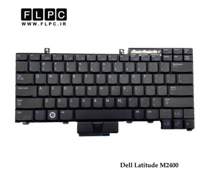 کیبورد لپ تاپ دل M2400 مشکی - بدون موس Dell Latitude M2400 Laptop Keyboard