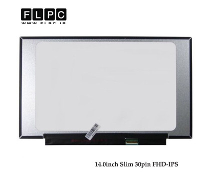ال ای دی لپ تاپ 14.0 اینچ نازک 30 پین فول اچ دی - IPS مات / 14.0inch Slim 30pin FHD - IPS LED Screen