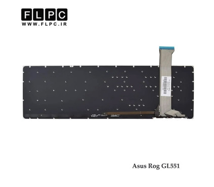 کیبورد لپ تاپ ایسوس Asus Rog GL551 بدون فریم - با بک لایت