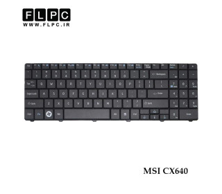 کیبورد لپ تاپ ام اس آی MSI CX640 مشکی-بدون فریم