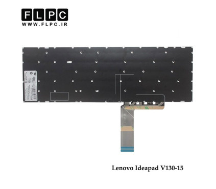 کیبورد لپ تاپ لنوو Lenovo Ideapad V130-15 نوک مدادی-اینترکوچک-بدون فریم-به همراه کلید پاور