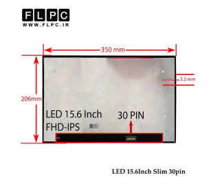 ال ای دی لپ تاپ 15.6 اینچ نازک 30پین FHD-IPS بدون جاپیچ 350x206x3.2mm برد پشت