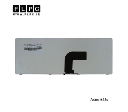 کیبورد لپ تاپ ایسوس Asus A43s بافریم-فلت کج