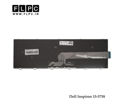 کیبورد لپ تاپ دل Dell Inspiron 15-5758 با فریم
