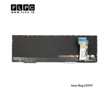 کیبورد لپ تاپ ایسوس Asus Rog ZX53V بدون فریم-اینترکوچک-با بک لایت و کلید پاور