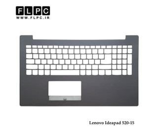 قاب دور کیبورد لپ تاپ لنوو Lenovo Ideapad 520-15 _Cover C نوک مدادی- Space بزرگ- بدون فینگر پرینت