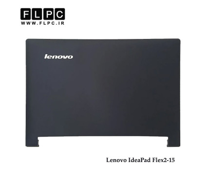 قاب پشت ال سی دی لپ تاپ لنوو Lenovo IdeaPad Flex2-15