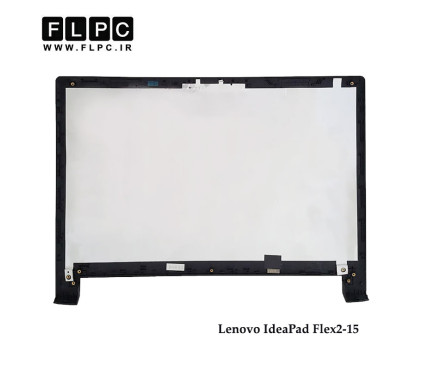 قاب پشت ال سی دی لپ تاپ لنوو Lenovo IdeaPad Flex2-15