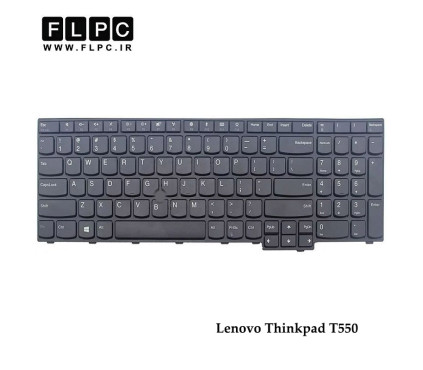 کیبورد لپ تاپ لنوو Lenovo Thinkpad T550 مشکی-بدون موس-با فریم