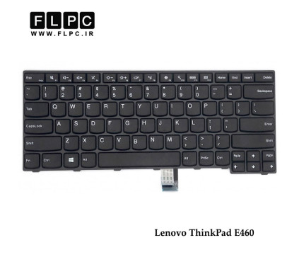 کیبورد لپ تاپ لنوو Lenovo ThinkPad E460 مشکی-بدون موس-با فریم