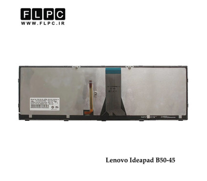کیبورد لپ تاپ لنوو Lenovo Ideapad B50-45 مشکی- با فریم نقره ای- با بک لایت