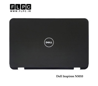 قاب پشت ال سی دی لپ تاپ دل Dell Inspiron N5010 Laptop Screen Case _Cover A مشکی