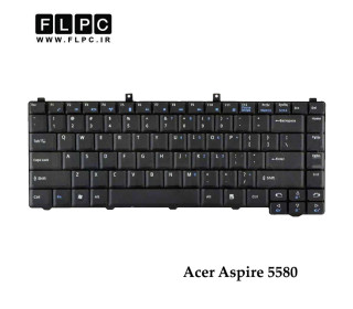 کیبورد لپ تاپ ایسر Acer Aspire 5580 مشکی- بدون فریم