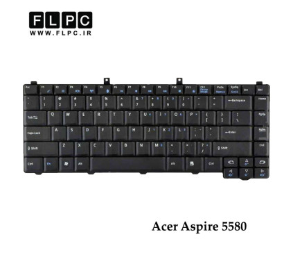 کیبورد لپ تاپ ایسر Acer Aspire 5580 مشکی- بدون فریم