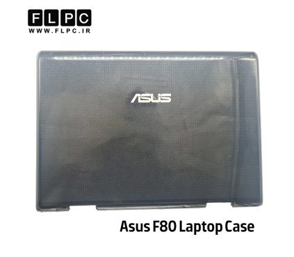 قاب پشت ال سی دی لپ تاپ ایسوس Asus F80 _Cover A مشکی براق- دست دوم