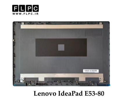 قاب پشت و جلو ال سی دی لپ تاپ لنوو Lenovo IdeaPad E53-80 _Cover A+B طوسی