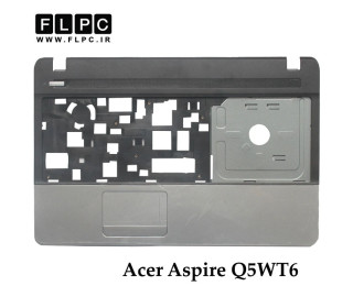 قاب دور کیبورد لپ تاپ ایسر Acer Aspire Q5WT6 _Cover C