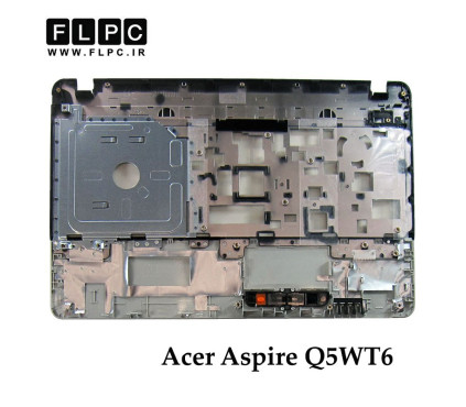 قاب دور کیبورد لپ تاپ ایسر Acer Aspire Q5WT6 _Cover C