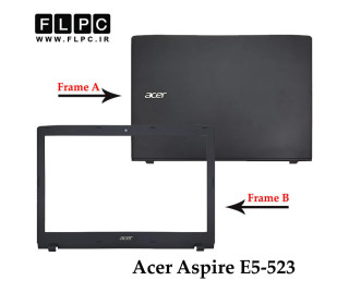 قاب پشت و جلو ال سی دی لپ تاپ ایسر Acer Aspire E5-523 _Cover A+B