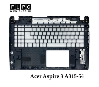 قاب دور کیبورد لپ تاپ ایسر Acer Aspire 3 A315-54 _Cover C